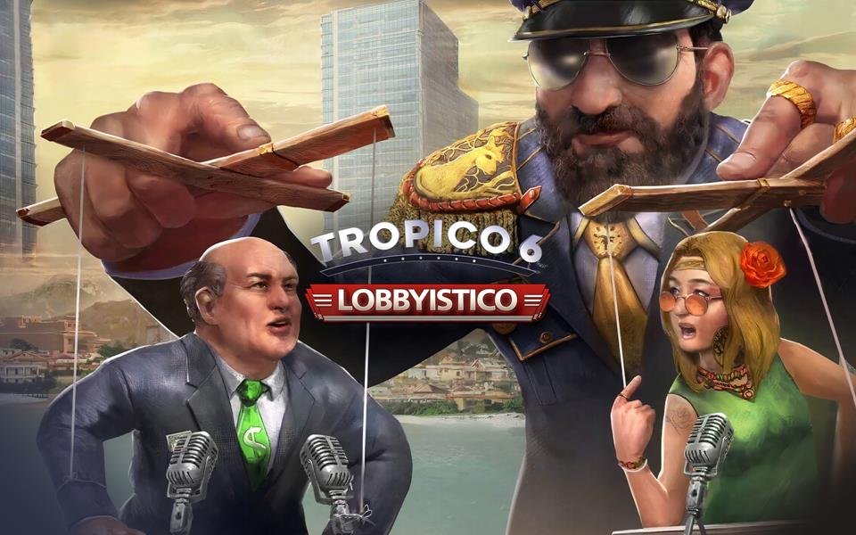 Tropico 6 - Lobbyistico (DLC) cover
